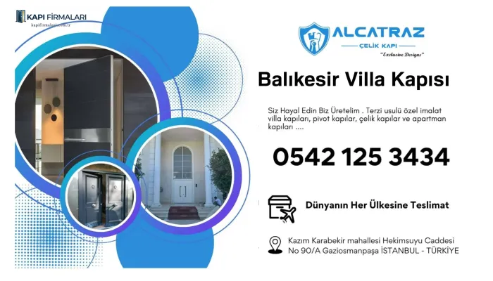 Balıkesir Villa Kapısı Modelleri ve Fiyatları: Özel Üretim Çözümler