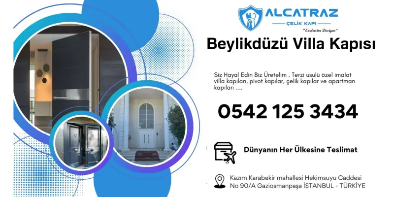 Beylikdüzü Villa Kapısı Modelleri ve Fiyatları: Dış Mekan Uzman Seçim Rehberi