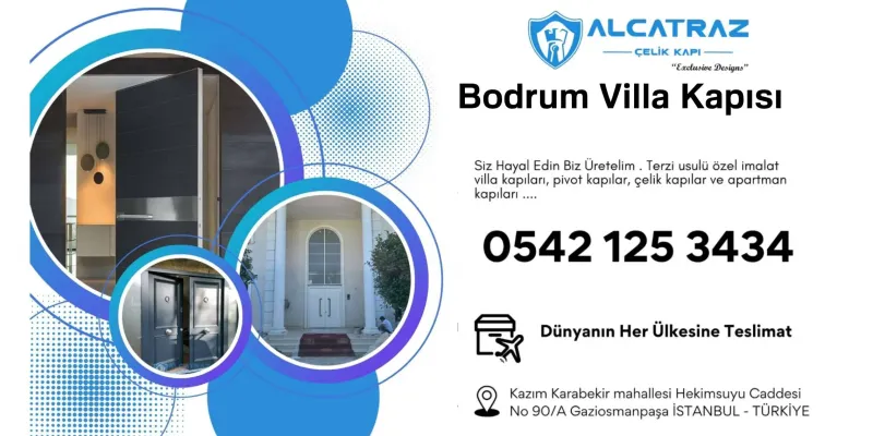 Bodrum Villa Kapısı Modelleri ve Fiyatları