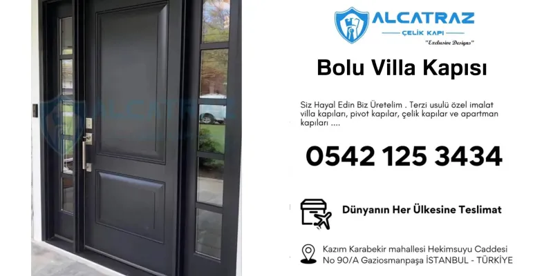 Bolu Villa Kapısı Modelleri ve Fiyatları