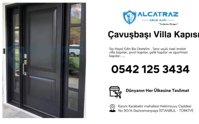 Çavuşbaşı Villa Kapısı Modelleri ve Doğru Seçim Kriterleri
